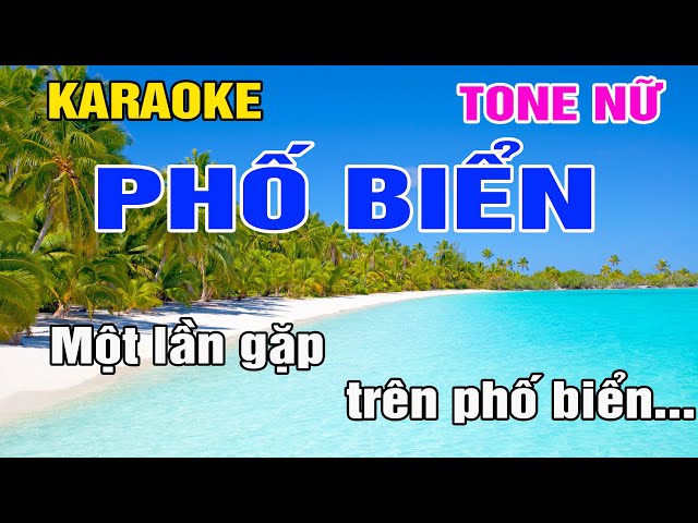 Karaoke Phố Biển Tone Nữ Nhạc Sống gia huy karaoke