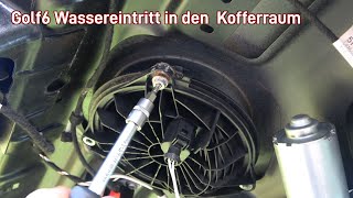 VW Golf6 Wasser in der Heckklappe bis in den Kofferraum by schrauba 18,112 views 6 months ago 9 minutes, 56 seconds