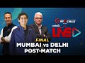 Cricbuzz Live: Final, Mumbai v Delhi, Post-match show