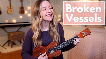 Broken Vessels (Amazing Grace) - Hillsong (Ukulele Cover)