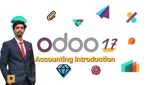Introduction of accounting odoo17