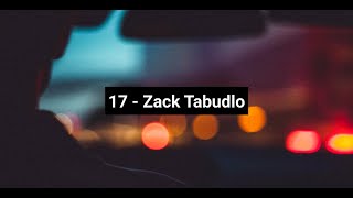 17 (Lyrics + Vietsub) - Zack Tabudlo Resimi