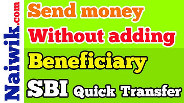 SBI Quick Transfer facility to Send Money without Adding Beneficiary