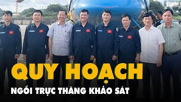 Bí thư Nguyễn Văn Nên, Chủ tịch Phan Văn Mãi ngồi trực thăng khảo sát để lập quy hoạch