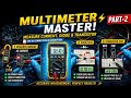 How to Measure Current, Test Diode &amp; Transistor Using Multimeter| Digital Multimeter Tutorial|Part 2