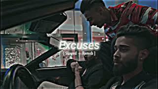 Excuses || AP Dhillon || Lofi Song || [ Slowed   Reverb ] || @lofirahull #lofirahull