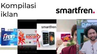 kompilasi iklan Smartfren (2010 - 2023)