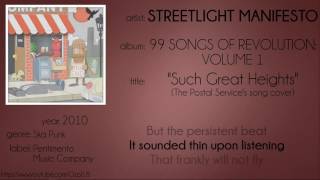 Streetlight Manifesto - Such Great Heights (synced lyrics)