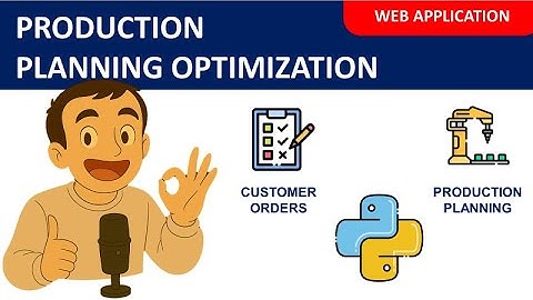Production Planning with Python Application