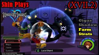Gigas Shadow Farming Method Showcase | Kingdom Hearts 1.5 Final Mix (17.2) Kingdom Hearts 1 Final Mix Fury Stone Farming Guide Gigas Shadow