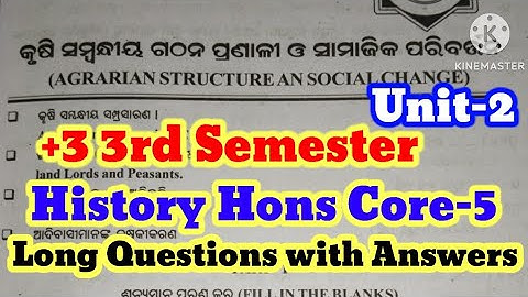 🎯 +3 History Hons Core-5|3rd Semester|Unit-2|Long Questions with Answers|@LaxmipriyapandaEdu