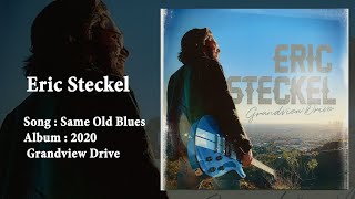 Eric Steckel - Same Old Blues (2020) (Blues Rock)