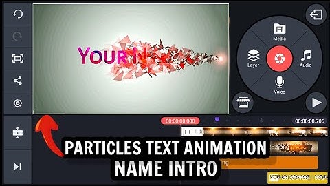 | How To Make | Particle Text Animation Intro With Kinemaster | Tutorial | Mobile Video Editing |
