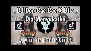 DJ DON CAE CAE X BILA DIA MENYUKAIKU SOUND Zen5EMBE VIRAL TIKTOK TERBARU 2025 !