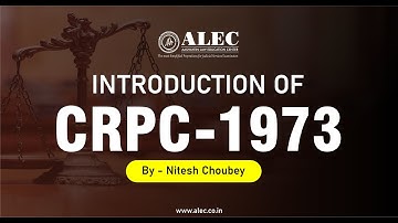 Introduction of CrPC | Criminal Procedure Code 1973 | Judiciary Exams | By Nitesh Sir | ALEC