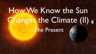 The Sun and Climate 2