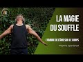 La magie du souffle 