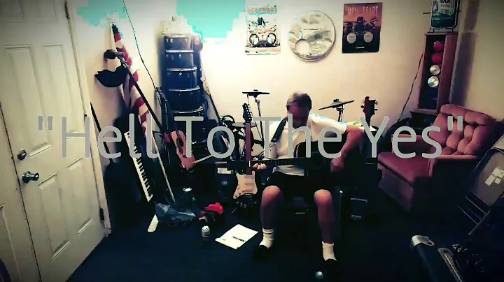 Hell To The Yes (Acoustic) 2019 David Goehring