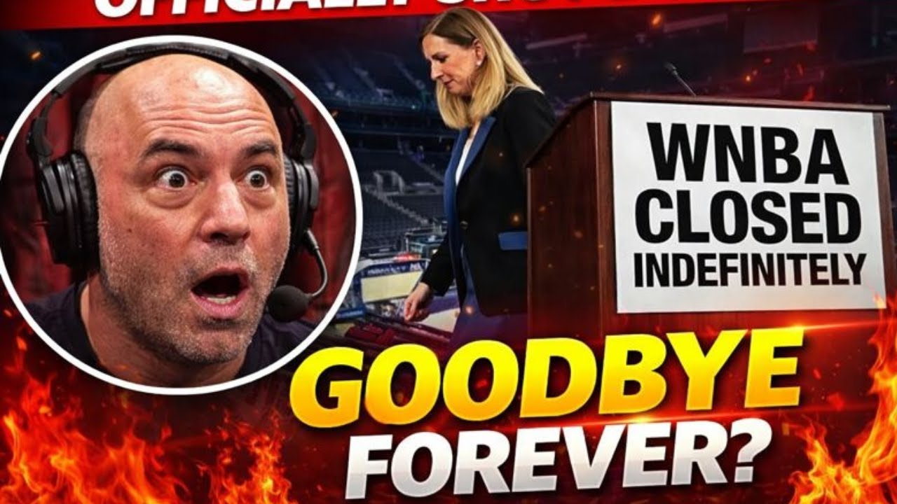 “GOODBYE FOREVER!” — Joe Rogan Reacts To The OFFICIAL WNBA Shutdown | Shocking Sports News