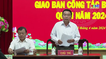 Long An: Giao ban công tác Báo chí quý I/2024 I LONG AN TV