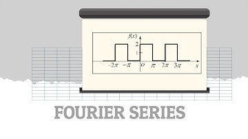Fourier Series