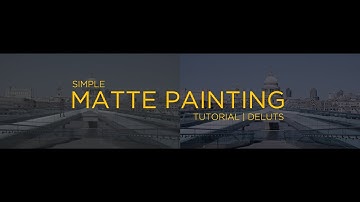 Simple Matte Painting Tutorial for Video | DELUTS