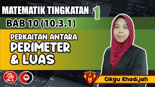 10.3.1 PERKAITAN ANTARA PERIMETER DAN LUAS