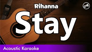 Rihanna, Mikky Ekko - Stay (karaoke acoustic)