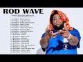 RodWave  - Greatest Hits - Best Playlist - Rap Hip Hop 2022