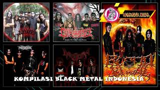 Kompilasi Black Metal Indonesia | BLACK METAL | INDONESIA