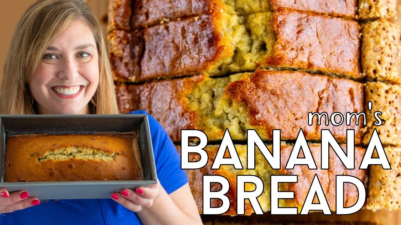 BEST Banana Bread Recipe - my Mom's recipe! - YouTube