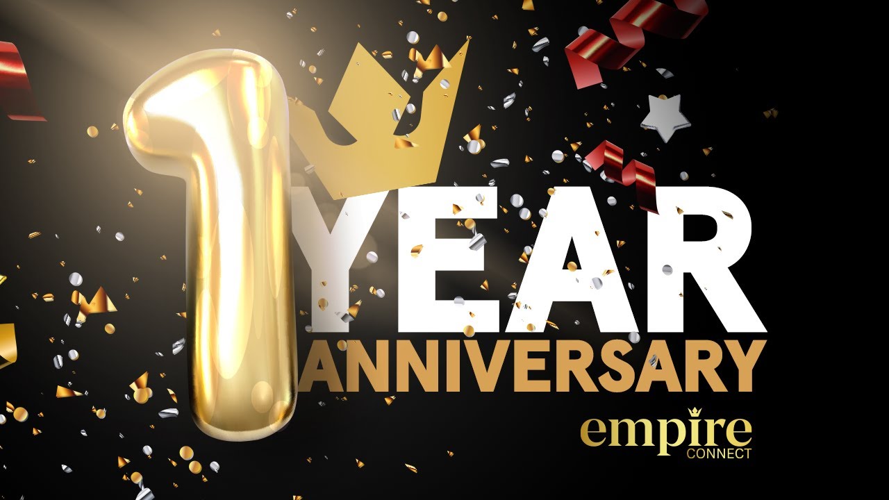 Empire Connect 1yr Anniversary Event