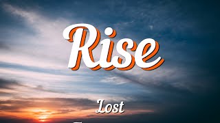 Lost Frequencies - Rise (Lyrics)