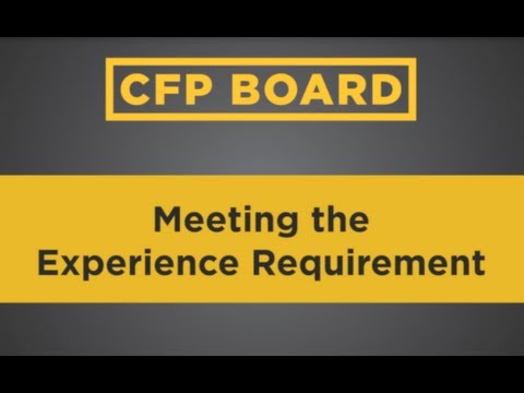 Path to CFP® Certification: Meeting the Experience Requirement