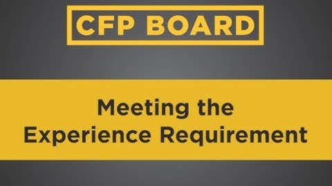 Path to CFP® Certification: Meeting the Experience Requirement