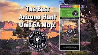 THE BEST ARIZONA HUNT UNIT 6A MAP EVER! 2022 Arizona Recreation Map; The Best Arizona Hunt Unit Maps