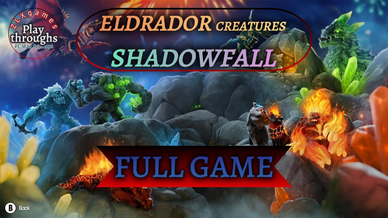 ELDRADOR® CREATURES SHADOWFALL |Full game walkthrough gameplay |No commentary