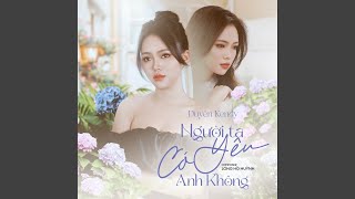 Download Lagu Người Ta Có Yêu Anh Không? (Remix) MP3