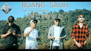 NARUWE - BUANG SAUH -