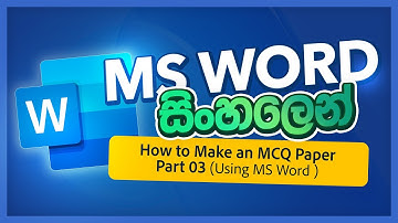 How to Make an MCQ Paper - Part 03 - Using MS Word - Sinhala Tutorial - KD Jayakody