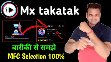 Mx takatak hold on tight |🎉🤑| जल्द होगा जल्द होगा MFC Selection || mx takatak well begun half done