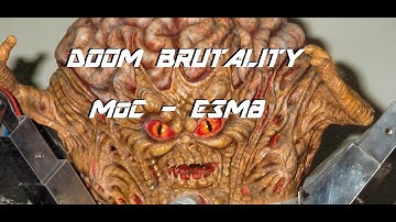 Doom Brutality - Maps of Chaos E3M8 - Tier IV Last Man on Earth