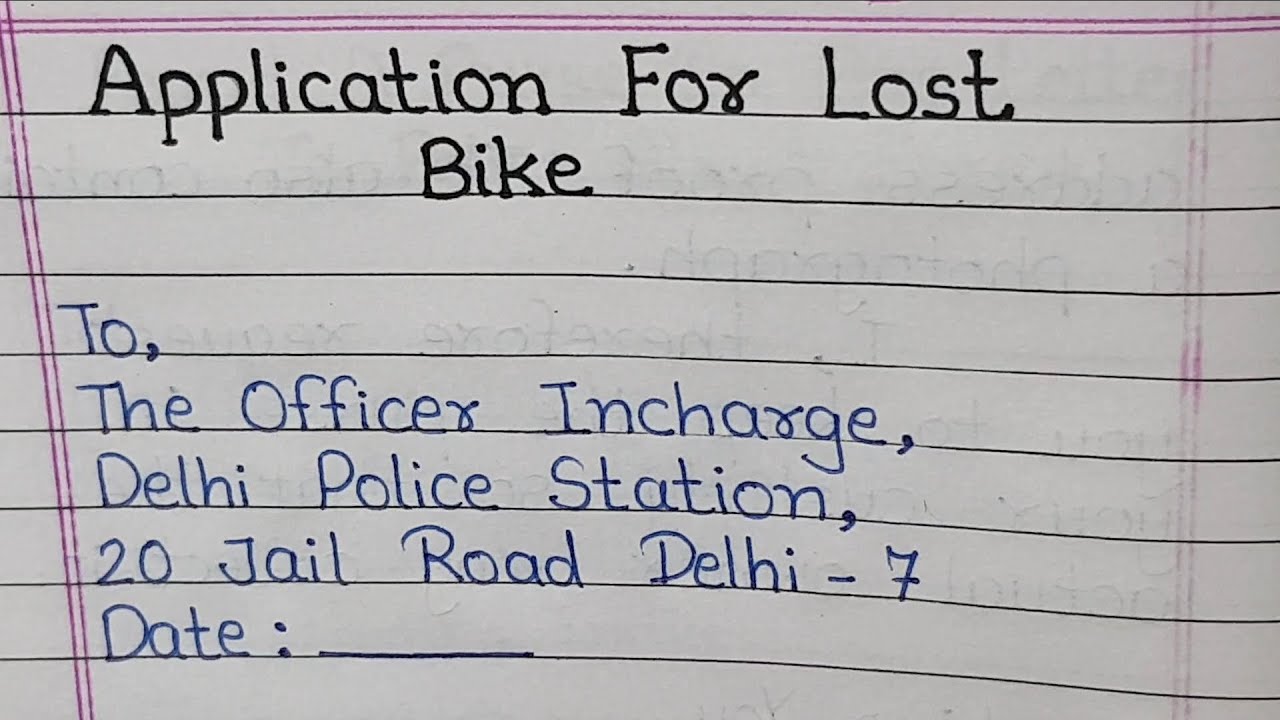 Complaint letter to police for lost bike How to write motorcycle lost