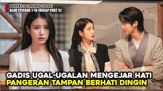 CINTA GADIS UGAL-UGALAN YANG MENGEJAR HATI PANGERAN TAMPAN👑💖