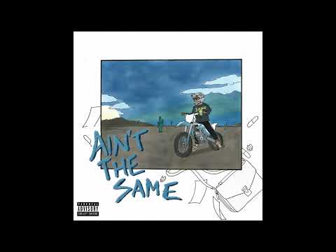 Juice WRLD - Ain't The Same (UNRELEASED)