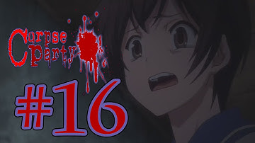 Corpse Party - Chapter 3 :: Opening