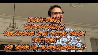 DownloadSandiaga uno ternyata melarang untuk pakai paytren MP3 MP4 Sandiaga uno ternyata melarang untuk pakai paytren