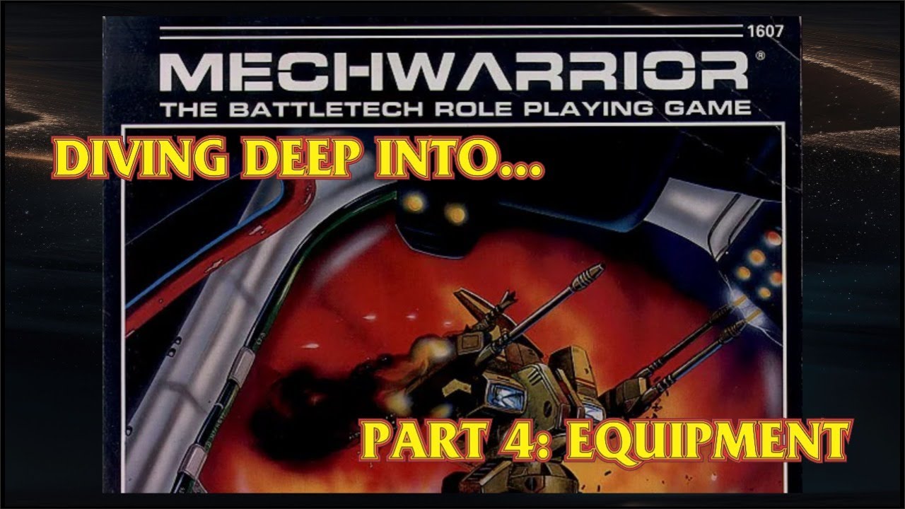 Diving Deep Into Mechwarrior the Battletech RPG - Ep 4