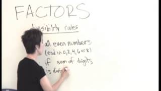 DMA 020 INTRO TO FACTORS & Divisiblity Rules