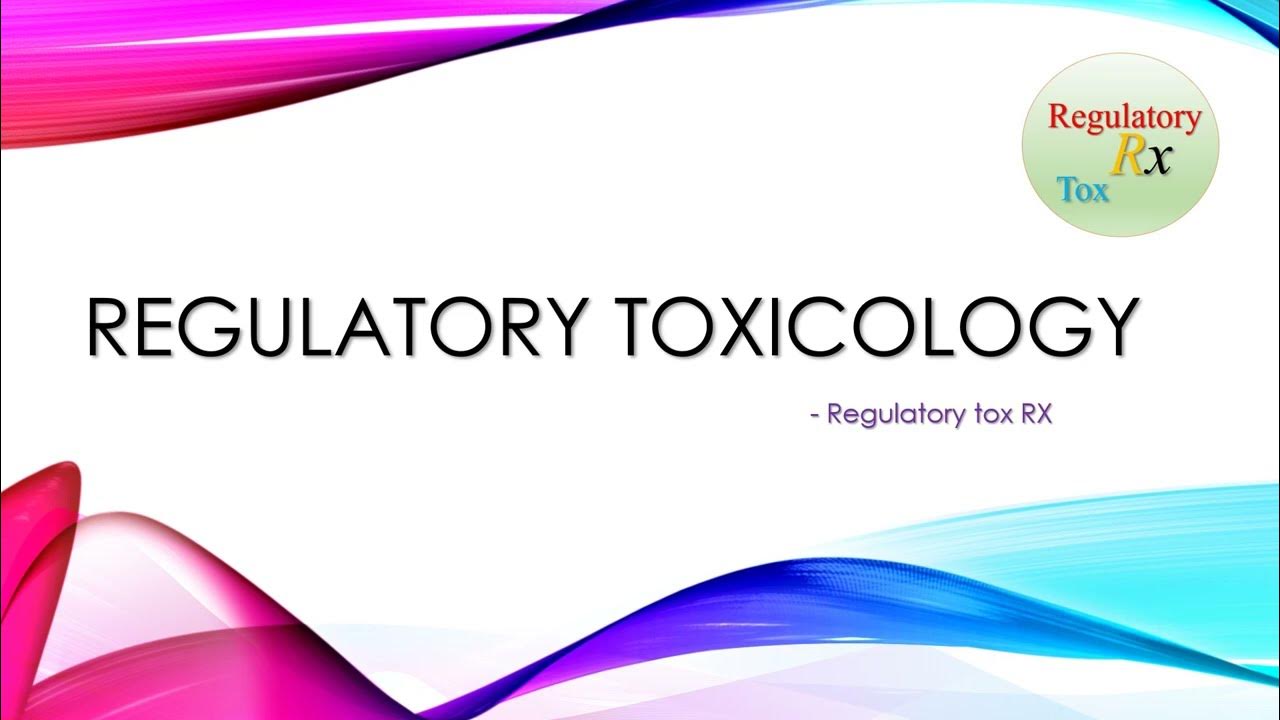 Introduction of regulatory toxicology YouTube
